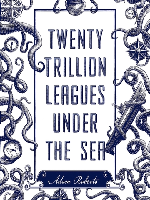 Cover image for Twenty Trillion Leagues Under the Sea